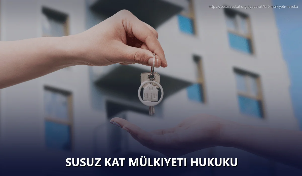 Susuz Kat Mülkiyeti Hukuku